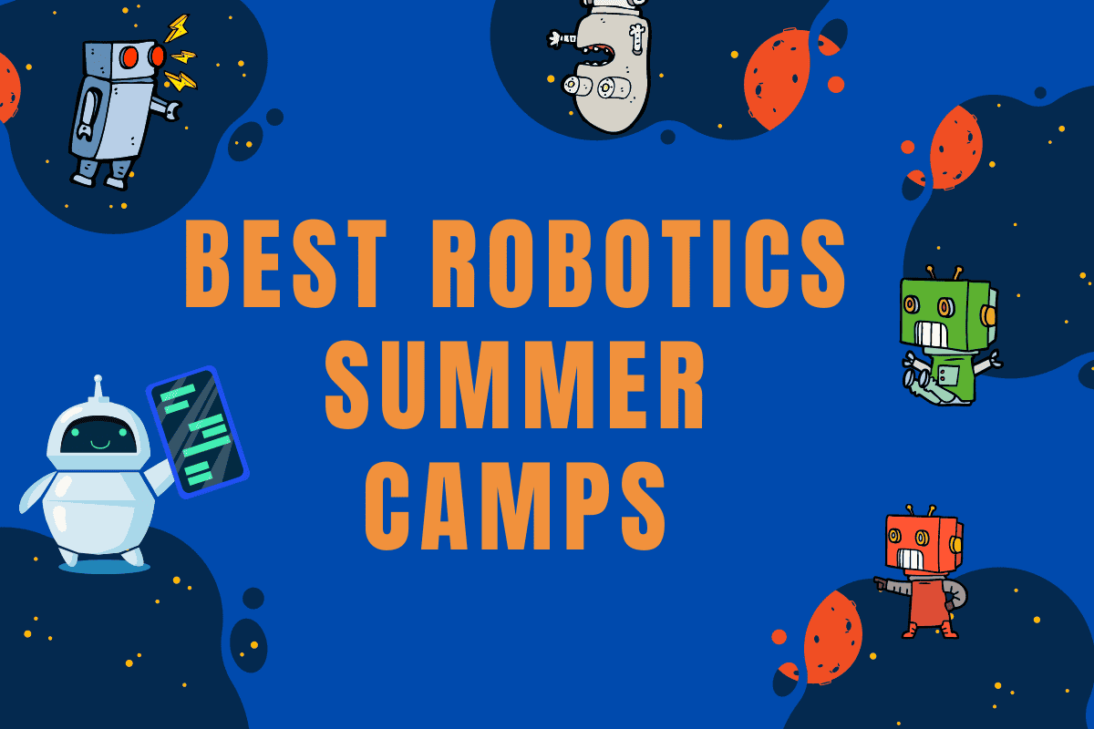 Best Robotics Summer Camps For Kids 2024